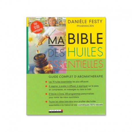 Livre Ma Bible des huiles essentielles